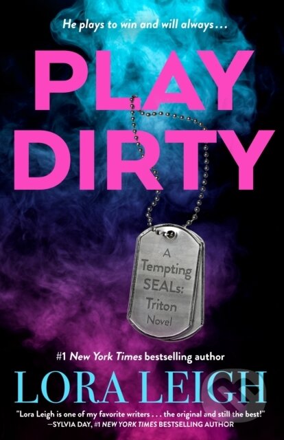 Kniha: Play Dirty (Lora Leigh). St Martin's Press, 2024