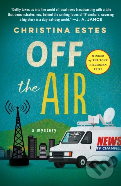 Off the Air (A Mystery) - Christina Estes