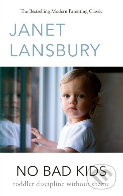 Kniha: No Bad Kids (Janet Lansbury). Vermilion, 2025