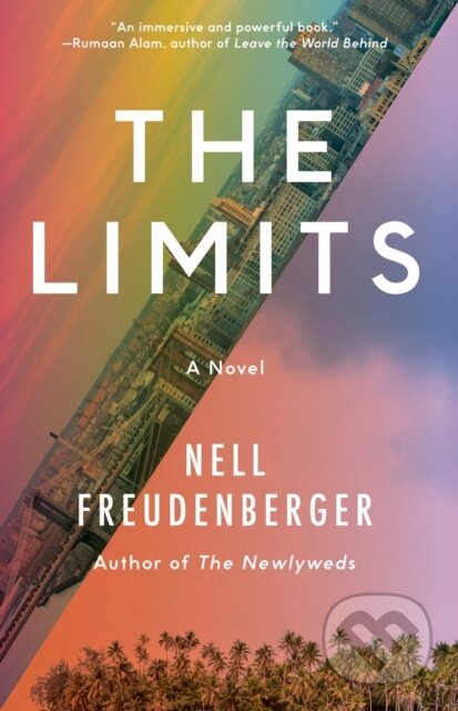 The Limits (A Novel) - Nell Freudenberger - kniha z kategorie Společenská beletrie
