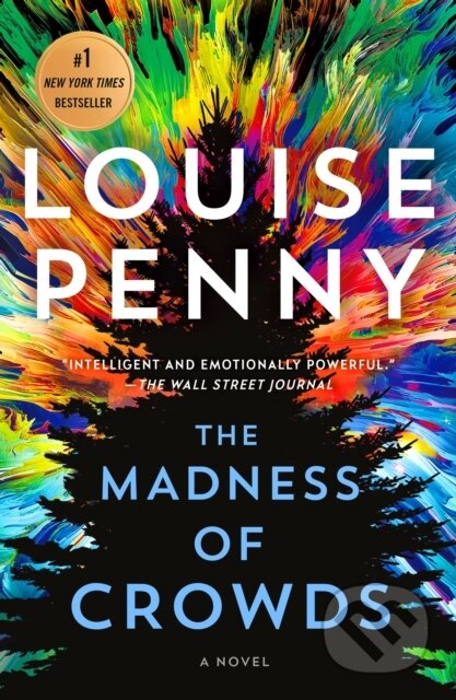 Madness of Crowds (A Novel) - Louise Penny