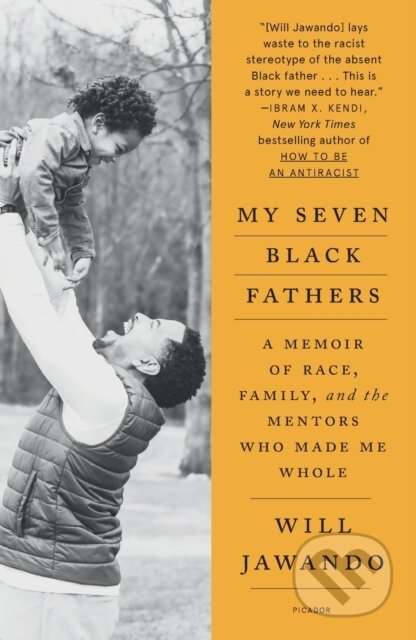 Kniha: My Seven Black Fathers (Will Jawando). Picador, 2023