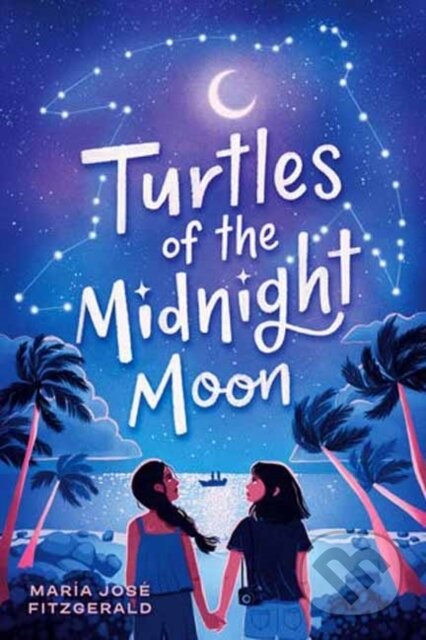Turtles of the Midnight Moon - Maria Jose Fitzgerald