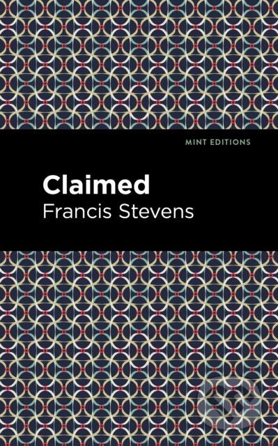 Claimed - Francis Stevens