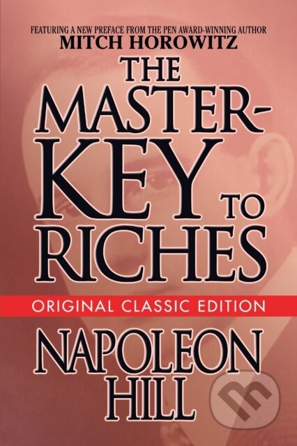 Kniha: The Master-Key to Riches (Napoleon Hill). G&D Media, 2023