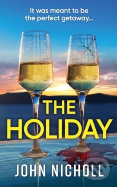 Kniha: The Holiday (John Nicholl). Boldwood Books, 2024