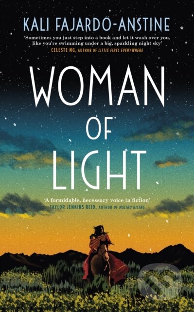 Kniha: Woman of Light (Kali Fajardo-Anstine). Corsair, 2022
