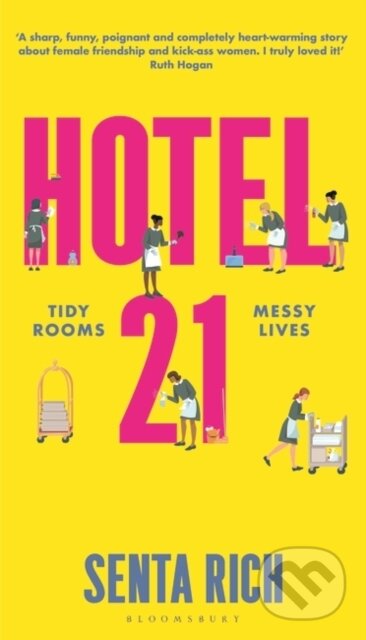 Kniha: Hotel 21 (Senta Rich). Bloomsbury, 2023