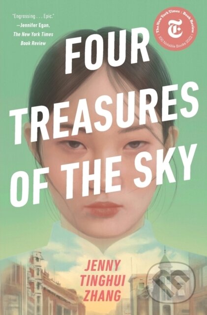 Four Treasures of the Sky (A Novel) - Jenny Tinghui Zhang - kniha z kategorie Společenská beletrie