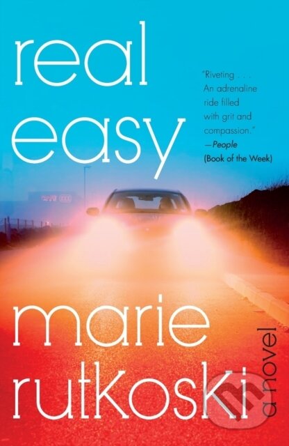 Kniha: Real Easy (Marie Rutkoski). , 2023