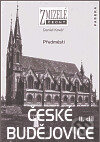 Zmizelé Čechy-České Budějovice - Daniel Kovář, Paseka, 2006