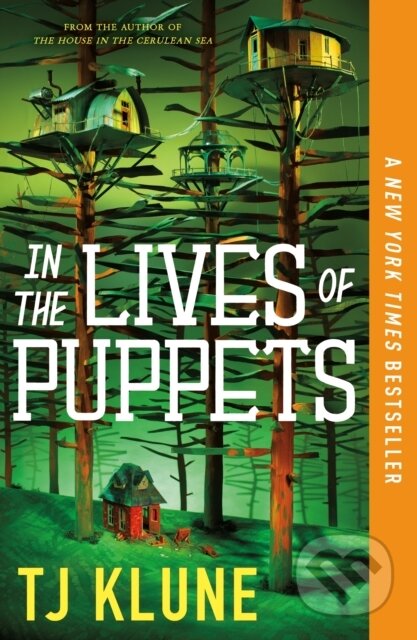 Kniha: In the Lives of Puppets (Tj Klune). Tor Books, 2024