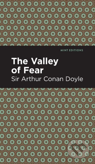 Kniha: The Valley of Fear (Sir Arthur Conan Doyle). , 2021