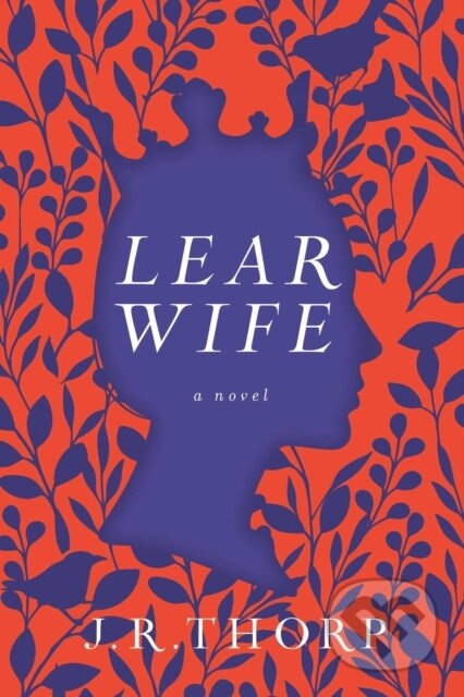 Kniha: Learwife (J.R. Thorp). , 2023