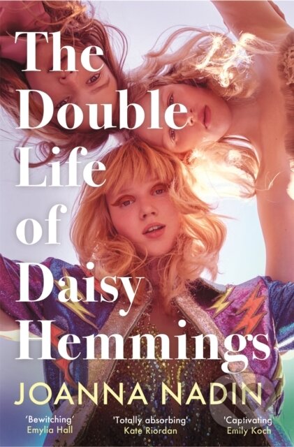Kniha: The Double Life of Daisy Hemmings (Joanna Nadin). Pan Books, 2023