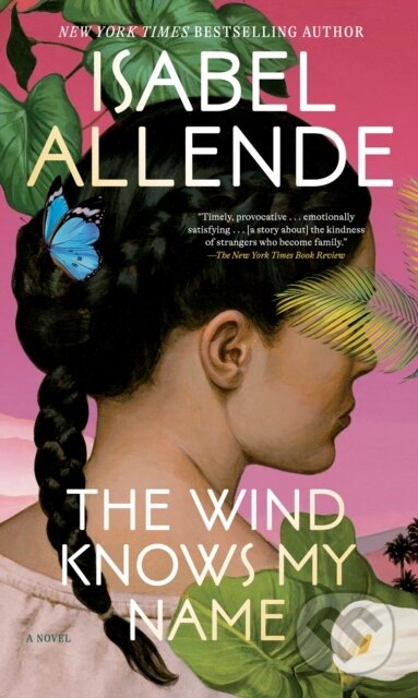 Kniha: The Wind Knows My Name (Isabel Allende). , 2024