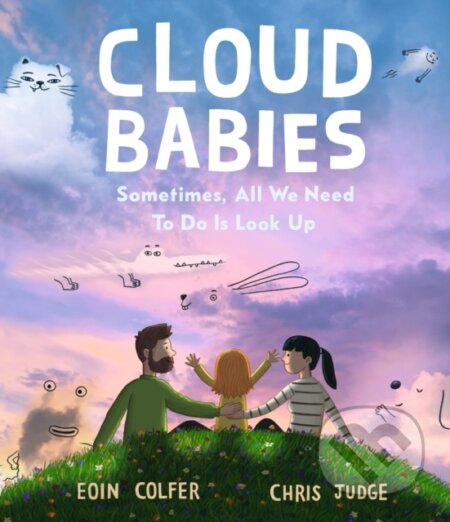 Kniha: Cloud Babies (Eoin Colfer). Walker books, 2022