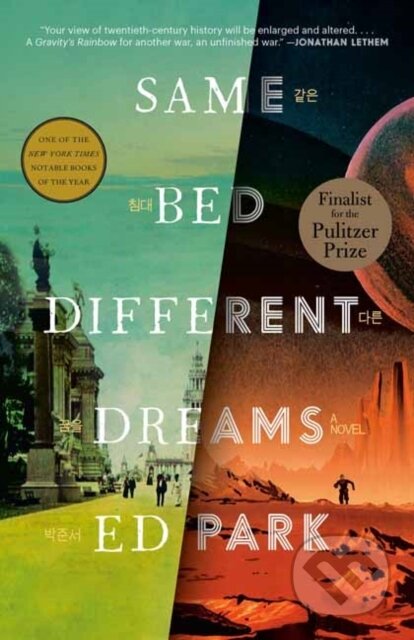 Kniha: Same Bed Different Dreams (Ed Park). , 2024