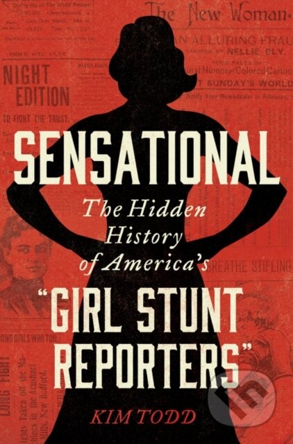 Kniha: Sensational (Kim Todd). HarperCollins, 2021