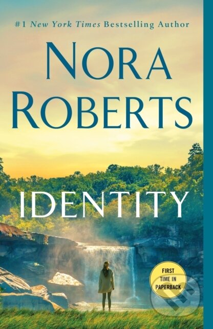 Kniha: Identity (Nora Roberts). St. Martins Griffin, 2024