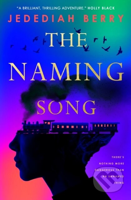 The Naming Song - Jedediah Berry - kniha z kategorie Sci-fi