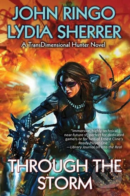 Kniha: Through the Storm (John Ringo a Lydia Sherrer). , 2024