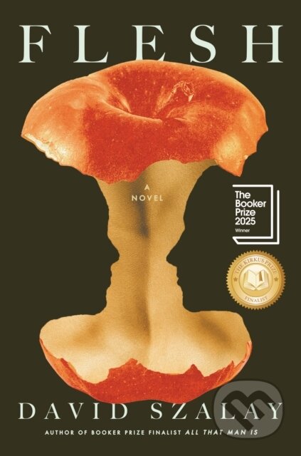 Flesh (A Novel (Booker Prize Winner)) - David Szalay