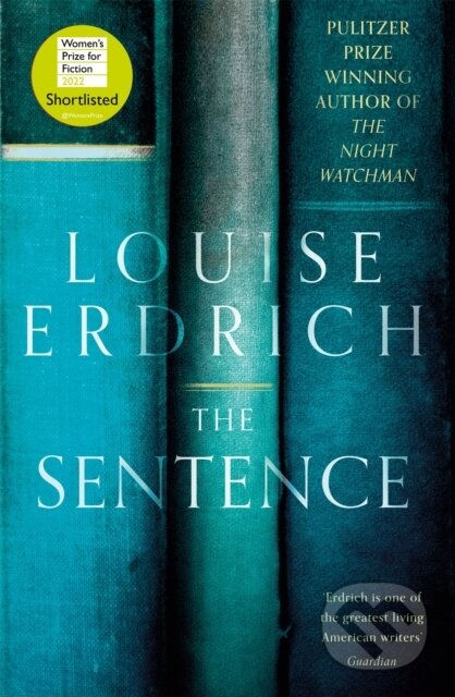 The Sentence (Shortlisted for the Women’s Prize for Fiction 2022)