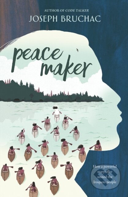 Kniha: Peacemaker (Joseph Bruchac). The Dial Press, 2022