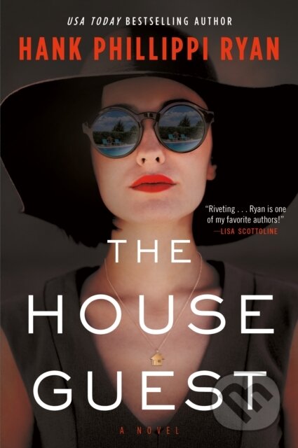 Kniha: The House Guest (Hank Phillippi Ryan). Forge, 2023
