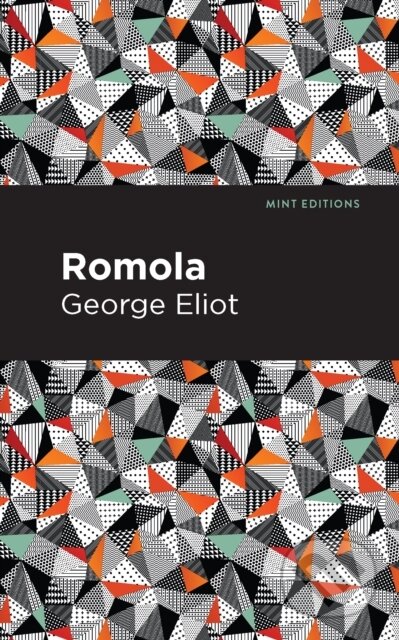 Kniha: Romola (George Eliot). , 2021