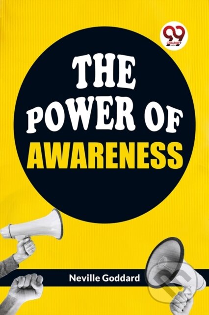 Kniha: The Power of Awareness (Neville Goddard). Double 9 Books LLP, 2023