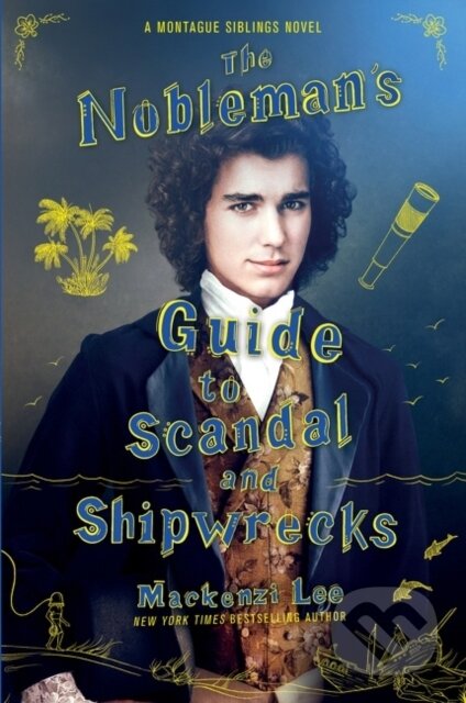 Kniha: The Nobleman's Guide to Scandal and Shipwrecks (Lee Mackenzi). HarperCollins, 2022