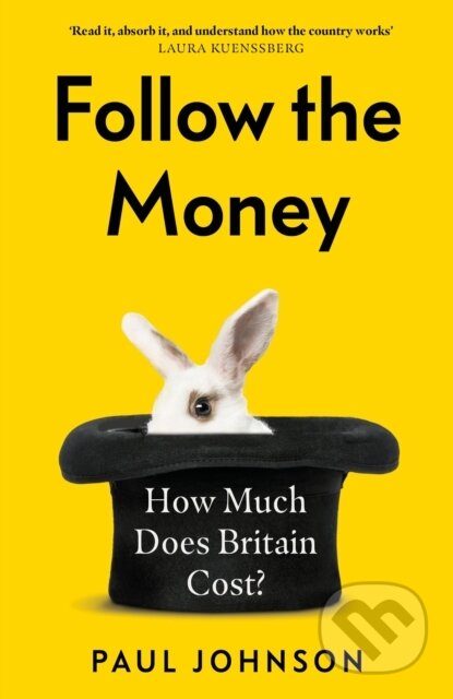 Kniha: Follow the Money (Paul Johnson). Abacus, 2023