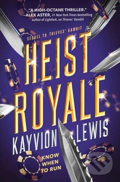 Kniha: Heist Royale (Kayvion Lewis). , 2024