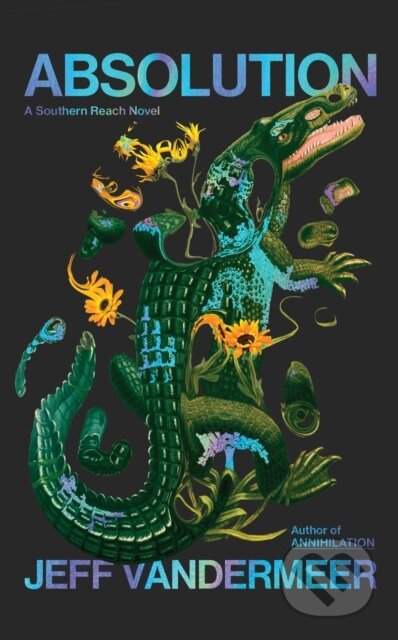 Absolution - Jeff Vandermeer