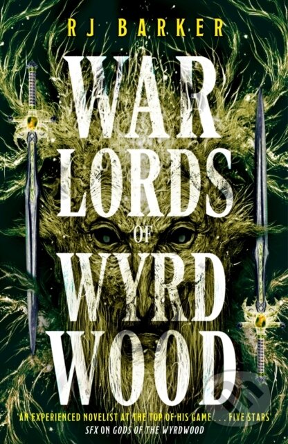 Warlords of Wyrdwood (The Forsaken Trilogy, Book 2)