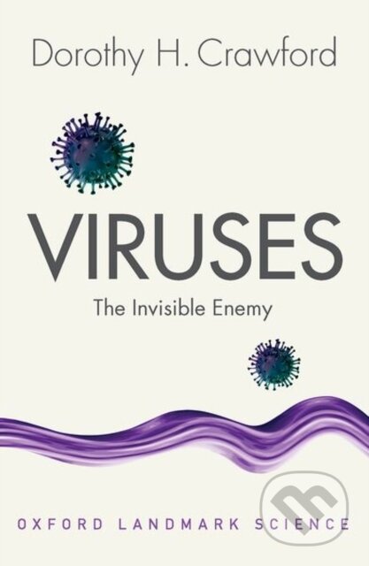 Viruses (The Invisible Enemy) - Dorothy H. Crawford - kniha z kategorie Přírodní vědy a technika