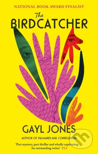 The Birdcatcher (FINALIST FOR THE 2022 NATIONAL BOOK AWARD)
