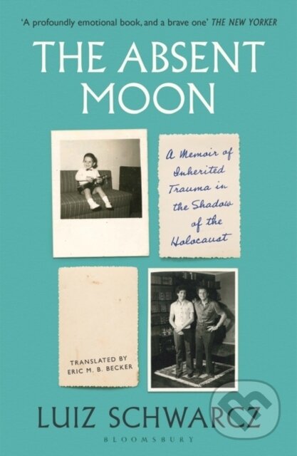 Kniha: The Absent Moon (Luiz Schwarcz). Bloomsbury, 2024