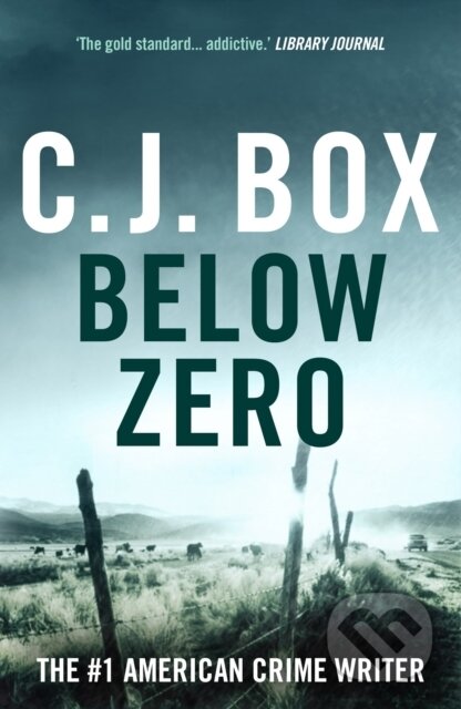 Kniha: Below Zero (C.J. Box). Head of Zeus, 2025