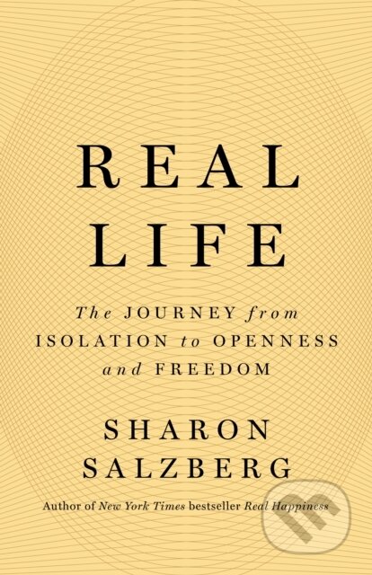 Kniha: Real Life (Sharon Salzberg). Flatiron Books, 2023