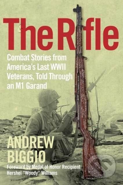Kniha: The Rifle (Andrew Biggio). , 2021