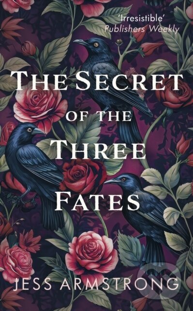 The Secret of the Three Fates (A gripping murder mystery with an evocative Scottish backdrop)