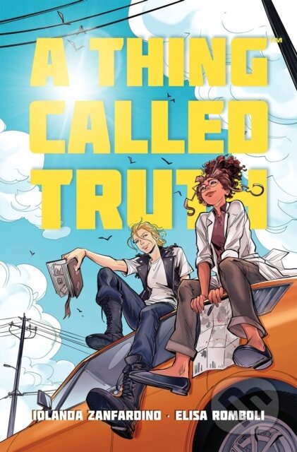 Kniha: A Thing Called Truth (Iolanda Zanfardino). Oni Press, 2026