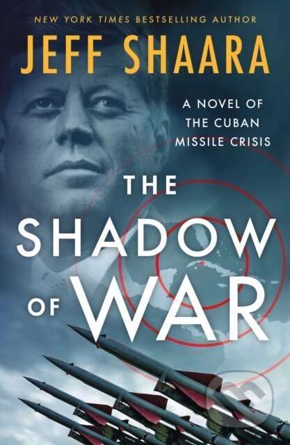 Kniha: The Shadow of War (Jeff Shaara). , 2025