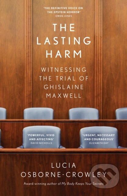 Kniha: The Lasting Harm (Lucia Osborne-Crowley). Fourth Estate, 2024