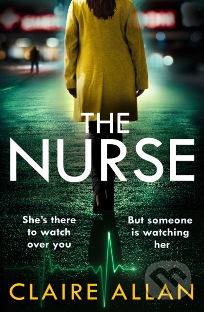 The Nurse - Claire Allan