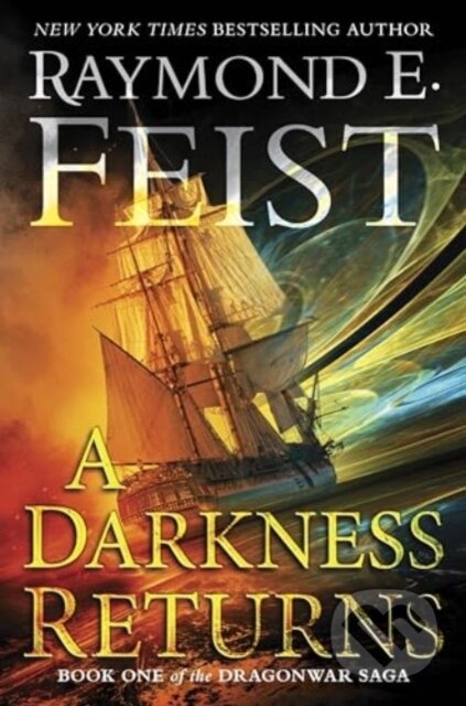 Kniha: A Darkness Returns (Raymond E. Feist). HarperCollins, 2024