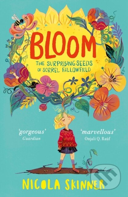 Kniha: Bloom (Nicola Skinner). , 2022